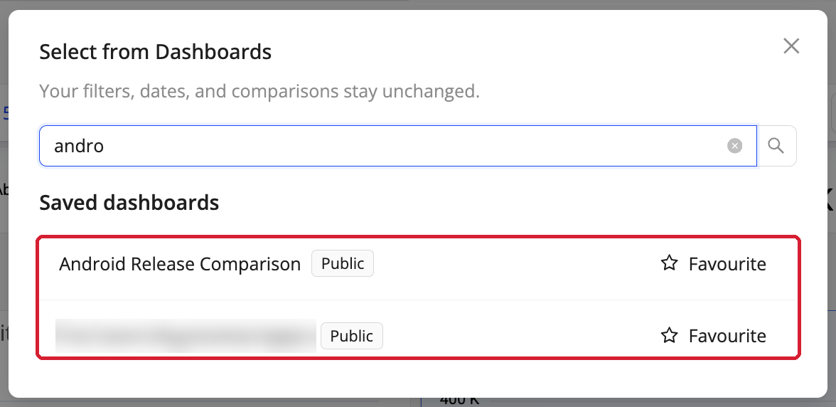 Select from Dashboards dialog with a dashboard search box and a saved dashboard highlighted next to its Favourite star